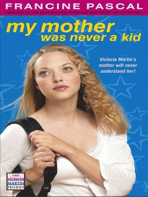 cover image of My Mother Was Never A Kid